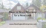 Paver or Brick Driveway for a New Look