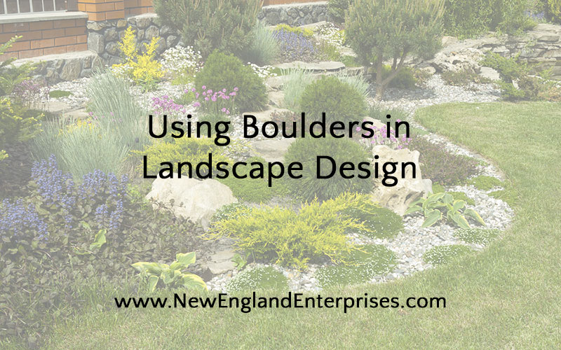 Using Boulders in Landscape Design