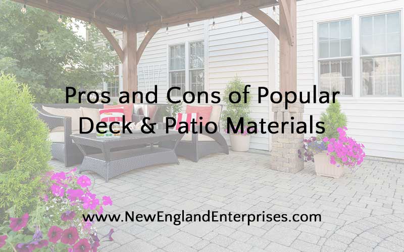 Pros and Cons of Popular Deck & Patio Materials