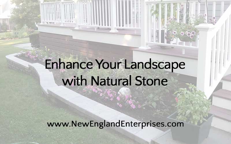 Enhance Your Landscape with Natural Stone