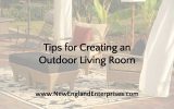 Tips for Creating an Outdoor Living Room