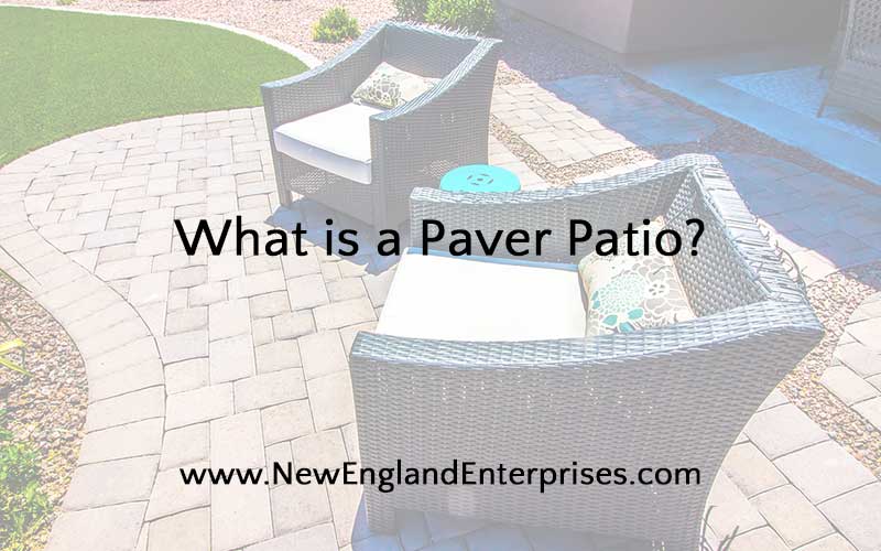 What is a paver patio?